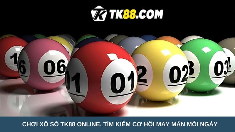 Chơi xổ số TK88 online