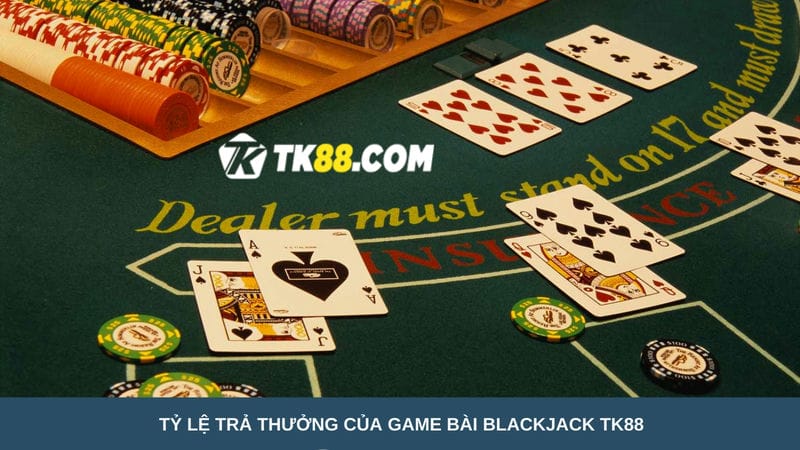 game bài Blackjack TK88